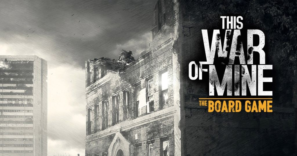 Box art for This War of Mine: The Board Game, showing survivors in a bombed out building at night.